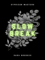 Slow Break