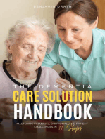 The Dementia Care Solution Handbook
