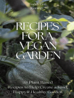 Recipes For A Vegan Garden: Vegan Gardening, #1