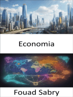 Economia: Padroneggiare l'arte dell'economia, una guida completa all'alfabetizzazione economica