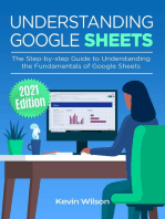 Understanding Google Sheets - 2021 Edition