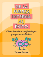 De la fuerza interna al éxito