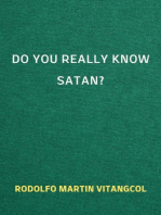Do You Really Know Satan?