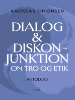 Dialog & Diskonjunktion: om tro og etik