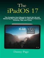 The iPadOS 17: The Complete User Manual to Quick Set Up and Mastering the  iPadOS 17 with New Features, Pictures, Tips, and Tricks