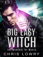 Big Easy Witch: The Marshal of Magic Series
