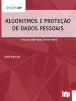 Algoritmos e Proteção de Dados Pessoais: tutela de direitos na era dos perfis