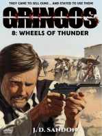 Gringos #8: Wheels of Thunder (An Adventure Novel of the Mexican Revolution)
