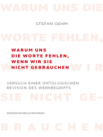 Warum uns die Worte fehlen, wenn wir sie nicht gebrauchen: Versuch einer ontologischen Revision des Werkbegriffs