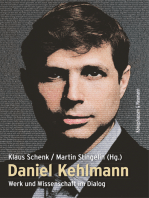Daniel Kehlmann: Werk und Wissenschaft im Dialog