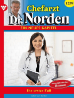 Ihr erster Fall: Chefarzt Dr. Norden 1259 – Arztroman