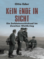 Kein Ende in Sicht: Ein Soldatenschicksal im Zweiten Weltkrieg