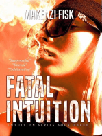 Fatal intuition