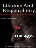 Lifetime and Responsibility