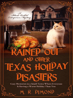 Rained Out and Other Texas Holiday Disasters: A Black Orchids Enterprises mystery, #4