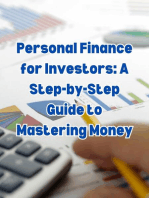 Personal Finance for Investors: A Step-by-Step Guide to Mastering Money