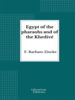 Egypt of the pharaohs and of the Khedivé