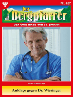 Anklage gegen Dr. Wiesinger: Der Bergpfarrer 427 – Heimatroman
