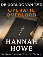 De Oorlog van Eve – Operatie Overlord