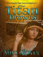 The Titan Drowns