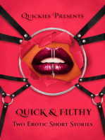 Quickies Presents