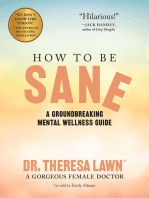 How to Be Sane