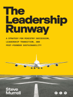 The Leadership Runway: A Strategy for Ministry Succession, Leadership Transition, and Post-Founder Sustainability