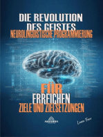 Die Revolution des Geistes - Neurolinguistische Programmierung
