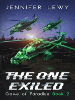 The One Exiled: A YA Sci-Fi Adventure: Game of Paradise, #2