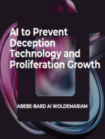 AI to Prevent Deception Technology and Proliferation Growth: 1A, #1