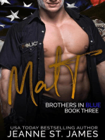 Brothers in Blue: Matt: Brothers in Blue, #3