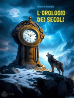 L'orologio dei secoli