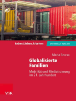 Globalisierte Familien: Mobilität und Mediatisierung im 21. Jahrhundert