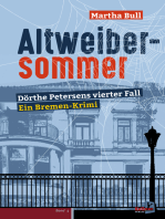 Altweibersommer: Dörthe Petersens vierter Fall