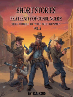 Short Stories: Fraternity of Gunslingers Volume 3