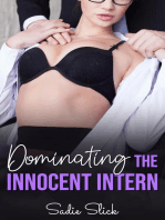 Dominating the Innocent Intern