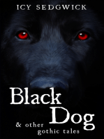 Black Dog & Other Gothic Tales