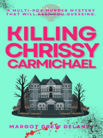 Killing Chrissy Carmichael