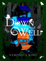 Down The Well