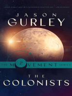 The Colonists: The Movement Trilogy, #2