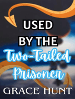 Used by the Two-Tailed Prisoner