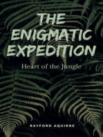 The Enigmatic Expedition: Heart of The Jungle