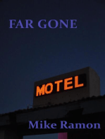 Far Gone