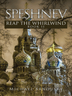 Speshnev: Reap the Whirlwind