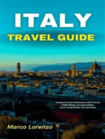 Italy Travel Guide: Gorgeous Tourist Destinations with Pictures, a Brief History, Accommodation, Local Transportation Info and More