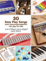 30 Easy Play Songs every parent/grandparent can play for kids