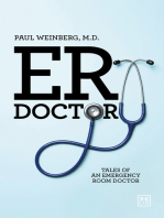 ER Doctor: Tales of an emergency room doctor