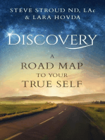 Discovery A Road Map to Your True Self