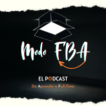 Modo FBA el Podcast