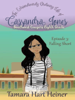 Episode 3: Falling Short: The Extraordinarily Ordinary Life of Cassandra Jones: Southwest Cougars Eighth Grade, #3